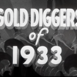 Gold Diggers of 1933 Joan Blondell pre-Code musical Warren William Ruby Keeler Dick Powell Ailene MacMahon Guy Kibbee Ned Sparks Ginger Rogers